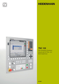 TNC 128 The Compact Straight-Cut Control for Milling, Drilling, and Boring Machines